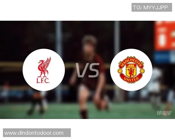 2021年曼联与利物浦精彩对决全场回放视频分析与战术解读